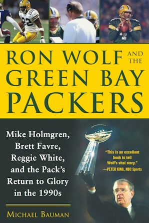 Ron Wolf and the Green Bay Packers